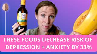 What to Eat to Improve Your Mood - The Diet that Decreases Depression and Anxiety by 33%