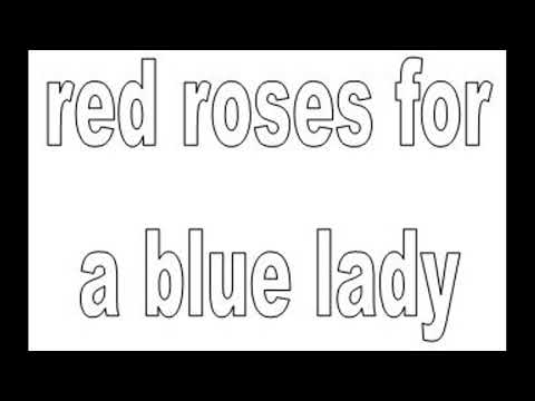 RECORD 1 : RED ROSES FOR A BLUE LADY | P G F
