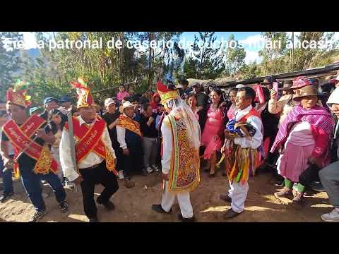 Fiesta patronal de caserio de cuchos distrito de ponto huari ancash 2025