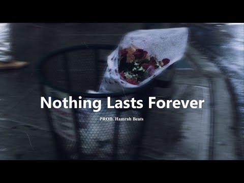 Free Sad Type Beat - "Nothing Lasts Forever" Emotional Piano Instrumental 2026