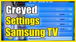 How to Fix Greyed Out Settings on Old Samsung Smart TV (Fast Method)
