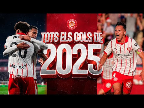 ⚽️ TOTS ELS GOLS DE L'ANY 2025! | GIRONA FC