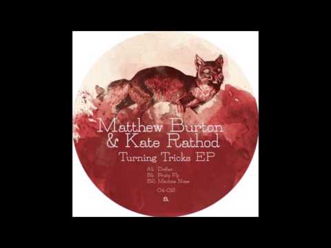 Matthew Burton & Kate Rathod - Drifter