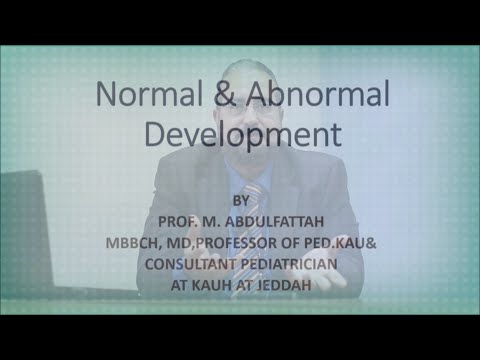Normal & Abnormal Devolopment - Prof. Mohamed Abdelfattah