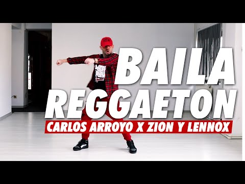 Baila Reggaeton - Carlos Arroyo X Zion Y Lennox | Zumba Fitness Choreography