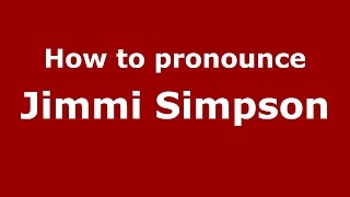 How to pronounce Jimmi Simpson