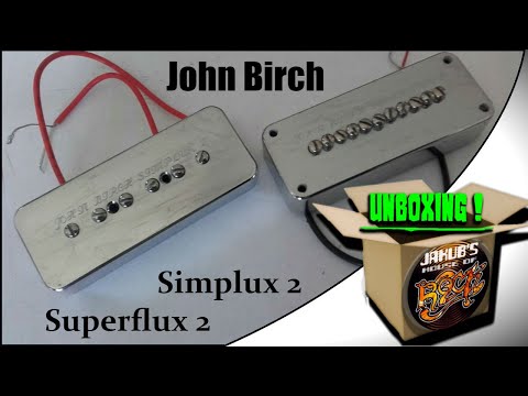 John Birch Simplux 2/Superflux 2 CEM pickup set UNBOXING!
