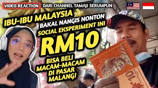 🇲🇾🇮🇩 REACTION IBU-IBU MALAYSIA BAKAL NANGIS TONTON SOCIAL EKSPERIMENT INI | RM10 bisa beli macam2 ‼️