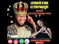 LEVODJO STAR LE POLYVALENT SETCHÉ NANMI VIVO REMIX 1 COPYRIGHT NEW SINGLE 2020