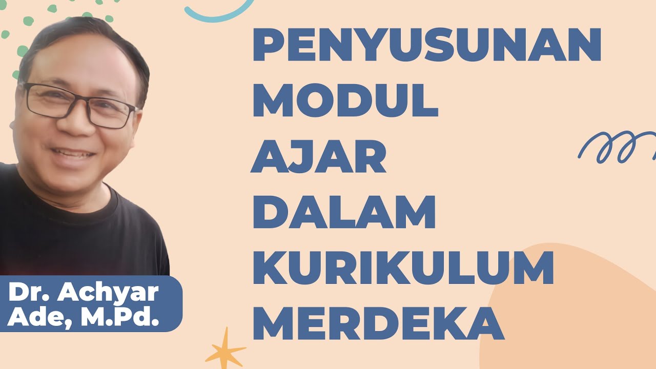 Resume Diklat Day 1 ! Penyusunan Modul Ajar dalam Kurikulum Merdeka