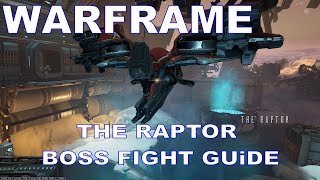 Warframe Naamah THE RAPTOR Assassination Solo Boss Fight Guide September 2022