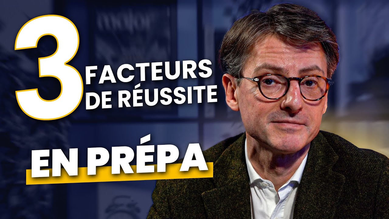Les 3 facteurs de réussite en prépa (par Frédéric Munier)