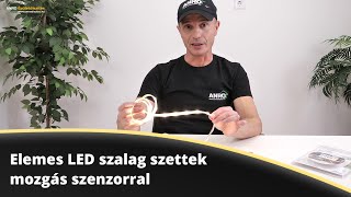 Elemes LED szalag szettek - mozgás szenzorral