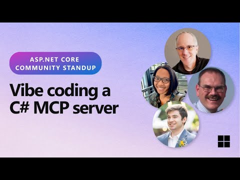 ASP.NET Community Standup - Vibe coding a C# MCP server