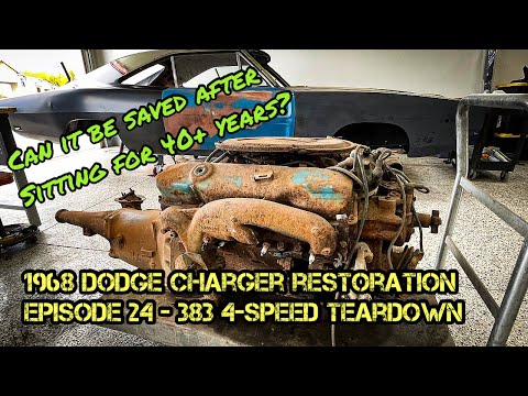 1968 Dodge Charger Restoration - Episode 24 - 383 & 4 Speed Disassembly Part 1
