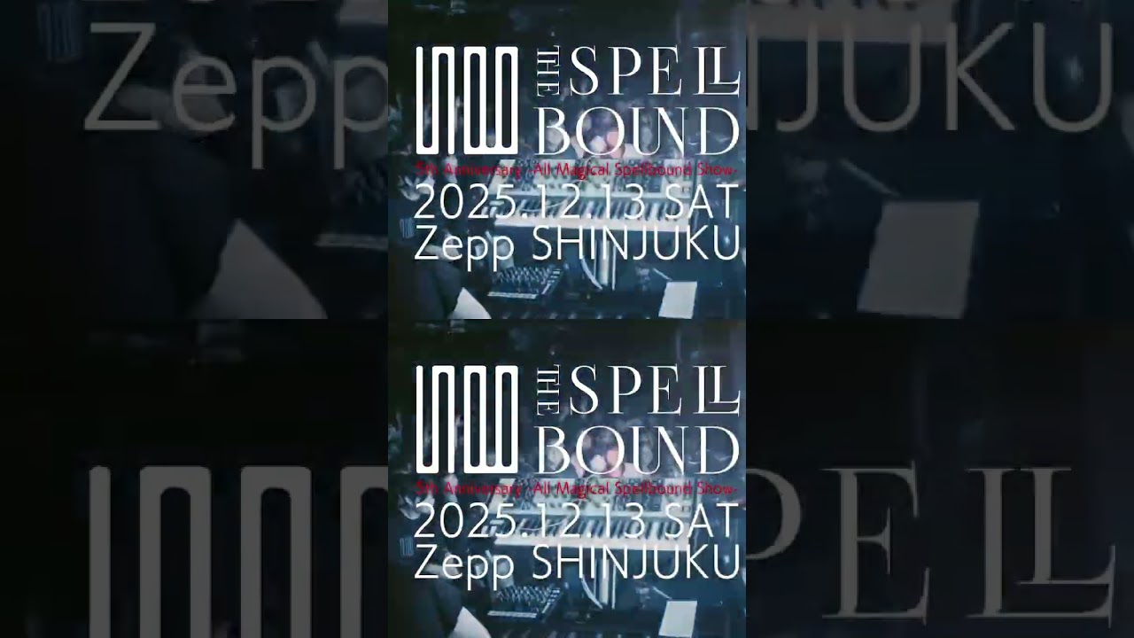THE SPELLBOUND LIVE 2025 teaser
