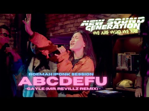 Gayle - ABCDEFU (Finlay C & Vitara - Mr Revillz Remix) [Live from Roemah Iponk]