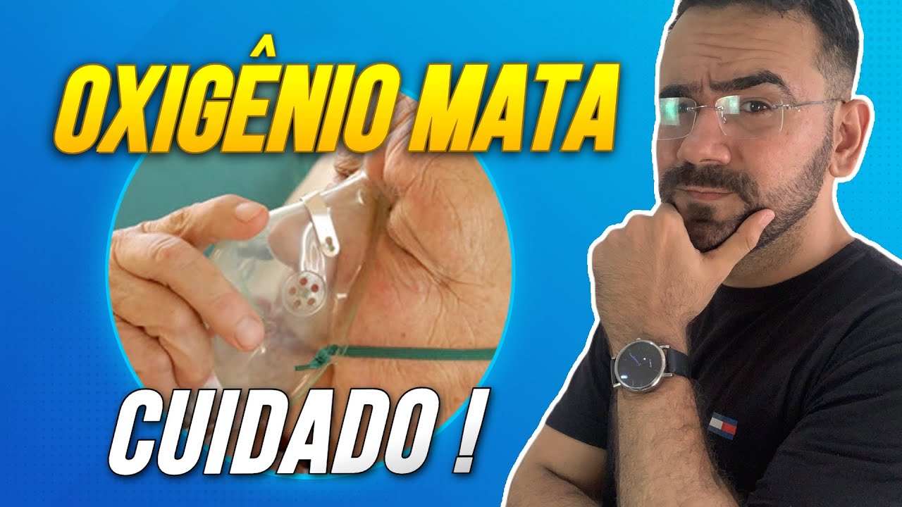 OXIGÊNIO MATA PACIENTES! CUIDADO COM A OXIGENOTERAPIA NOS PACIENTES GRAVES!