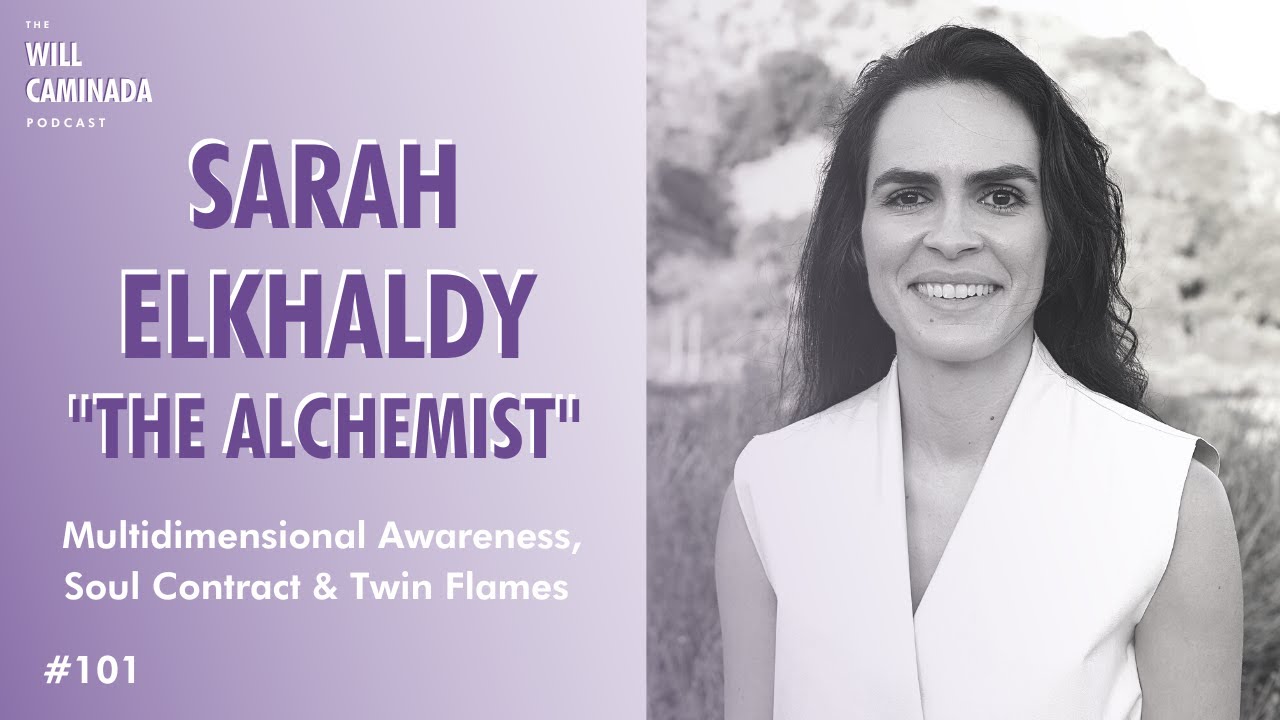 Multidimensional Awareness, Soul Contracts & Twin Flames with SARAH ELKHALDY a.k.a The Alchemist