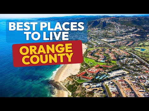 10 Absolute BEST PLACES to Live in North ORANGE COUNTY, CA