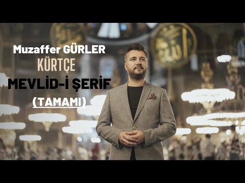 Muzaffer Gürler Kürtçe Mevlid-i Şerif Tamamı