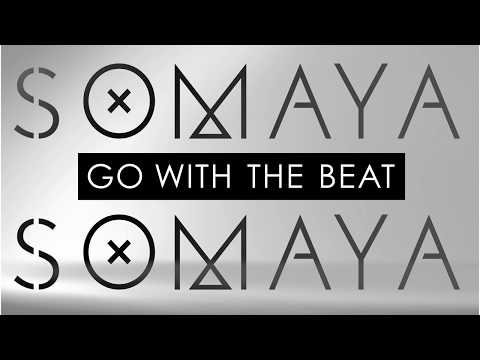 Somaya - Go With The Beat (Official Lyric Video)