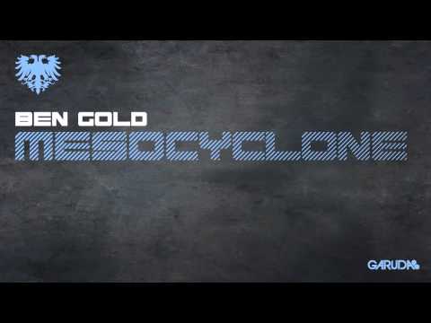 Ben Gold - Mesocyclone [Garuda]