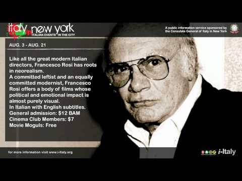 Italy in New York: Citizen Rosi: The Films of Francesco Rosi