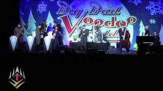 'Santa Claus Boogie' Big Bad Voodoo Daddy LIVE - Thunder Valley Casino Resort