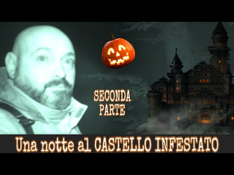 IL CASTELLO INFESTATO ** CI ATTACCANO ** | SECONDA PARTE