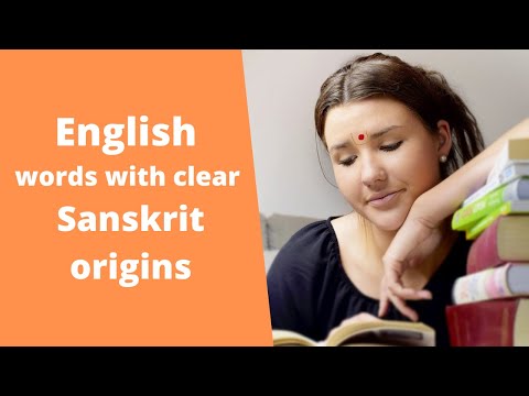 English words with clear Sanskrit origins