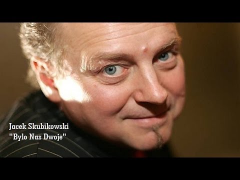 Jacek Skubikowski - Było Nas Dwoje (EqHQ)