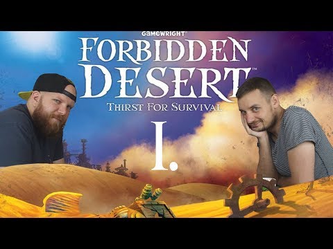 Forbidden Desert Part 1 | Indiana Jones vagyok! (Imi, Kaci) - Fun With Geeks