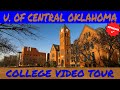 University of Central Oklahoma - Official College Video Tour