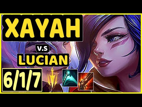 FORG1VEN (XAYAH) vs LUCIAN - 6/1/7 KDA BOTTOM ADC GAMEPLAY - EUW Ranked DIAMOND