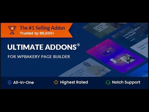 Unveiling Ultimate Addons for WPBakery Page Builder | In-Depth Item Review