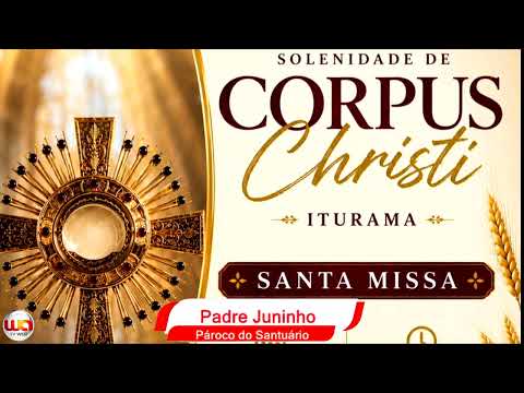 Iturama: Confira a programação da Solenidade de Corpus Christi 2026