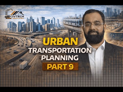 Transportation Planning & Trip Distribution Models in Transportation Planning Part 9