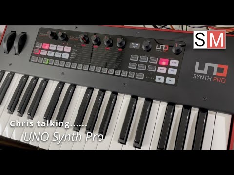 Chris talking....UNO Synth Pro