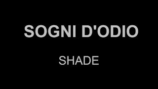 Sogni d'odio Music Video