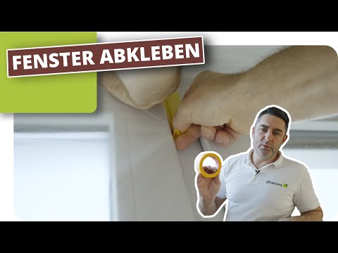 Fenster richtig abkleben