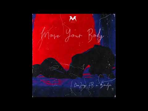 DeeJay FB - Move Your Body (feat. Soulja)