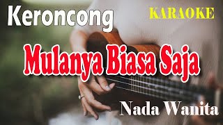 Download lagu MULANYA BIASA SAJA ll KARAOKE KERONCONG ll MERIAM BELINA ll PANCE F PONDAAG ll NADA WANITA BES=DO mp3 Download lagu MULANYA BIASA SAJA ll KARAOKE KERONCONG ll MERIAM BELINA ll PANCE F PONDAAG ll NADA WANITA BES=DO mp3