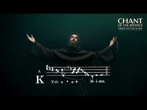 Chant of the Mystics: Divine Gregorian Chant "Kyrie eleison (orbis factor)" - 2 Hours