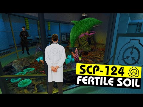 SCP-124 | Fertile Soil (SCP Orientation)