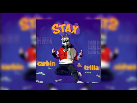 Carbin & Trilla - Stax