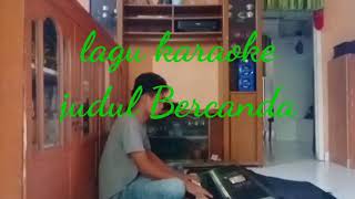 Download lagu Lagu joget tanpa vocal karaoke bercanda mp3 Download lagu Lagu joget tanpa vocal karaoke bercanda mp3