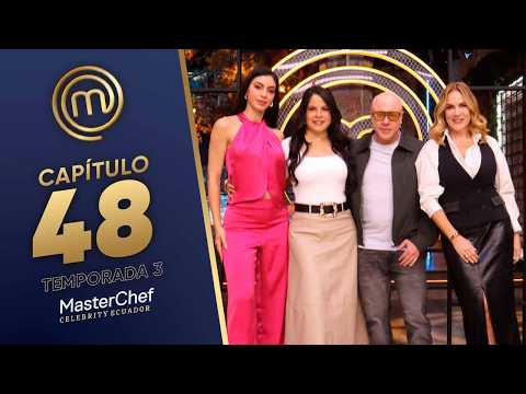 CAPÍTULO 48: Salvación sorpresa (05/02/26) | TEMP 03 | MASTERCHEF CELEBRITY ECUADOR