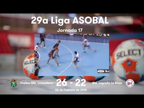 LIGA ASOBAL J17: Fraikin BM. Granollers - BM. Logroño La Rioja 26-22