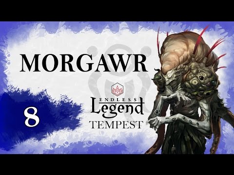 Let's Play Endless Legend - Tempest: The Morgwar 8